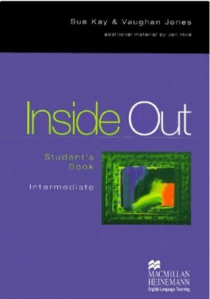 Inside Out: Intermediate Student Book Sue Kay