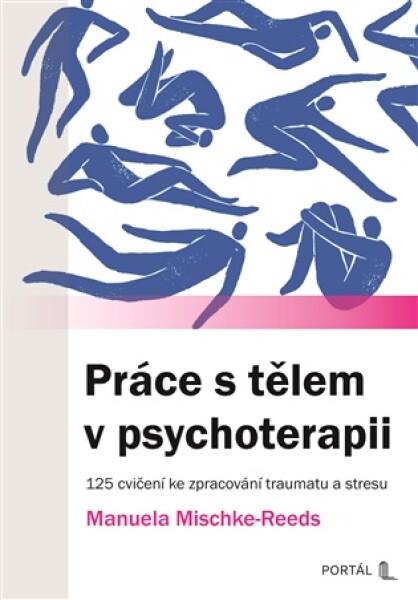 Práce s tělem v psychoterapii