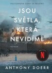 Jsou světla, která nevidíme, 3. vydání - Anthony Doerr