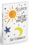 Slunce, měsíc, hvězdy - Sri Chinmoy