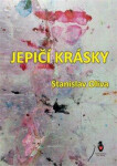 Jepičí krásky Stanislav Oliva