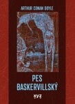 Pes baskervillský Sir Arthur Conan Doyle e-kniha