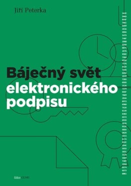 Báječný svět elektronického podpisu