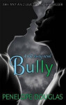 Bully: Fall Away 1, 1. vydání - Penelope Douglas