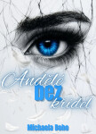 Andělé bez křídel - Michaela Boho