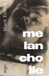 Melancholie - Marek Technik
