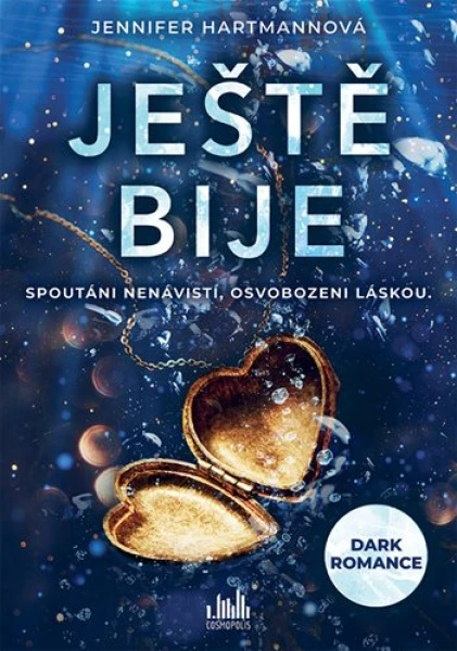 Kniha: Ještě bije od Hartmannová Jennifer