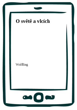 O světě a vlcích - Wolfling