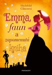Emma, faun zapomenutá kniha Mechthild Gläserová