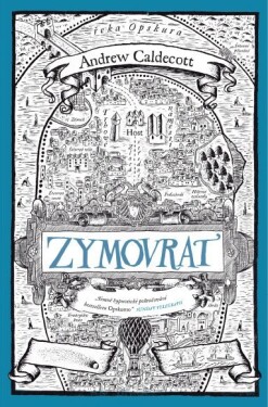 Zymovrat (2. díl)