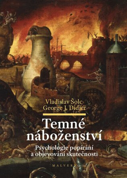 Temné náboženství - Vladislav Šolc, George J. Didier