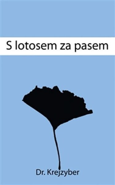 Lotosem za pasem