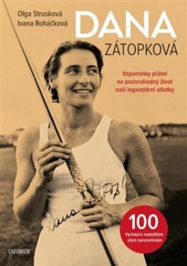 Dana Zátopková Ivana Roháčková