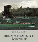 Dunaj plamenech Jaroslav Tvrdý