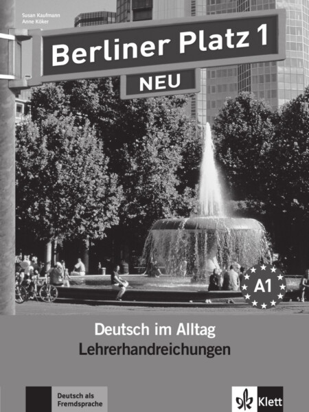 Berliner Platz 1 Neu (A1) – Lehrerhandbuch