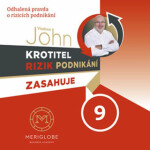 Krotitel rizik podnikání zasahuje