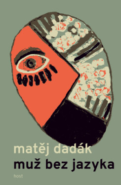 Muž bez jazyka - Matěj Dadák - e-kniha