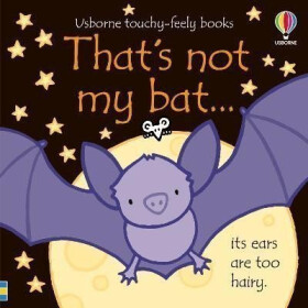 That´s not my bat... - Fiona Watt