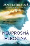 Neúprosná hlbočina - Dani Pettrey