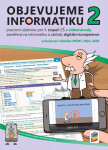 Objevujeme informatiku 2 - Pracovní učebnice pro 1. stupeň ZŠ s videonávody
