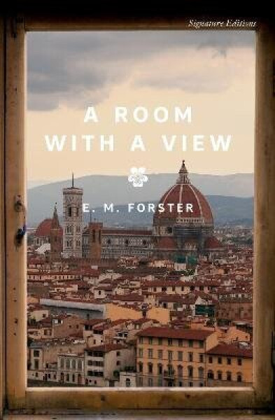 Room With A View - Edward Morgan Forster