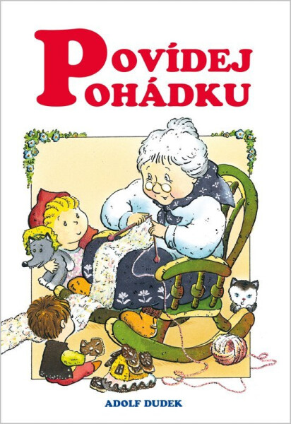 Povídej pohádku - Adolf Dudek