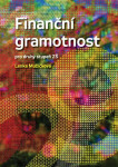 Finanční gramotnost pro druhý stupeň ZŠ, 1. vydání - Lenka Mužíčková