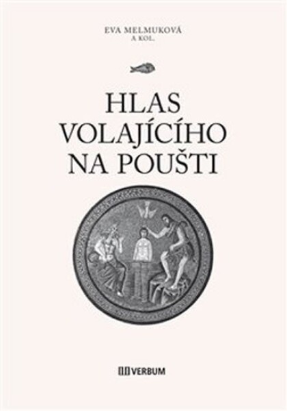 Hlas volajícího na poušti