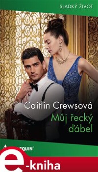 Můj řecký ďábel - Caitlin Crewsová e-kniha