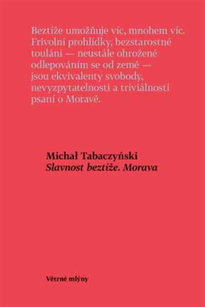 Slavnost beztíže. Morava - Michal Tabaczyński