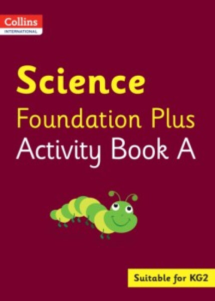 Collins International Foundation Early Years Plus — Science Activity Book A - Macgregor, Fiona