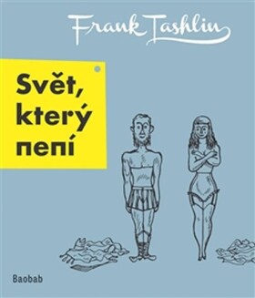 Svět, který není Frank Tashlin