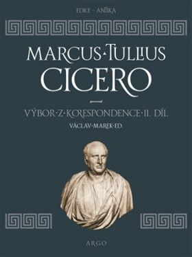 Výbor z korespondence II - Marcus Tullius Cicero