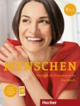 Menschen B1/1: KB - Braun-Podeschwa,Julia; Habersack,Charlotte; Pude,Ang