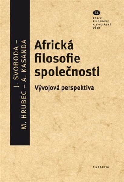 Africká filosofie společnosti Jan Svoboda