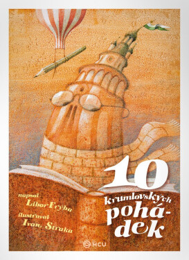 10 krumlovských pohádek/česky, 2. vydání - Libor Frýba