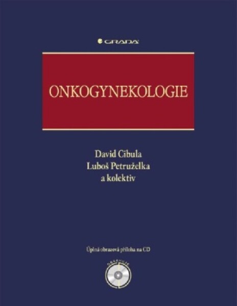 Onkogynekologie - David Cibula, Luboš Petruželka - e-kniha