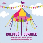Kolotoč a copánek - CD - interpreti Různí
