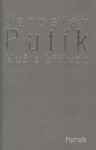 Muž s břitvou (poškozená) - Jaroslav Putík