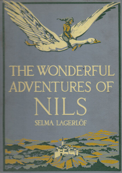 The Wonderful Adventures of Nils - Selma Lagerlöf