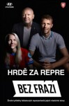 Bez frází - Hrdě za repre - Jakub Hlaváč