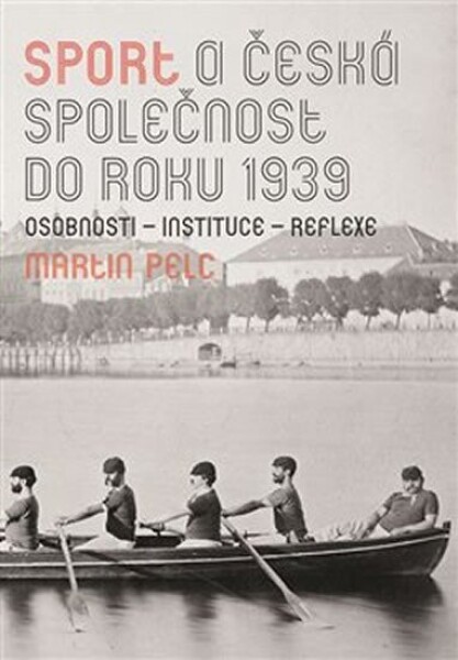 Sport česká společnost do roku 1939