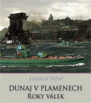 Dunaj plamenech Jaroslav Tvrdý
