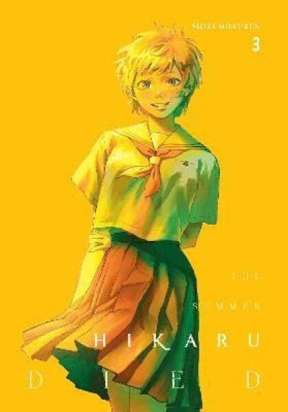 Summer Hikaru Died, Vol. 3 - Abigail Blackman