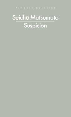 Suspicion - Seicho Matsumoto