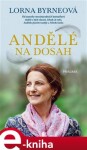 Andělé na dosah - Lorna Byrne