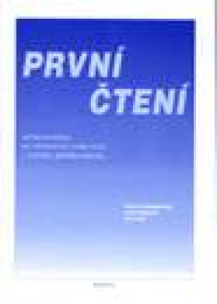 První čtení: učební pomůcka pro alternativní výuku čtení s využitím globální metody - Krista Hemzáčková
