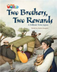 Our World Level 5 Reader: Two Brothers, Two Rewards - Seargent Andrea