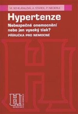 Hypertenze-nebezpečné onemocnění - Marie Mongan