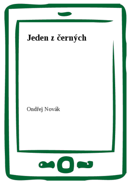 Jeden z černých - Ondřej Novák